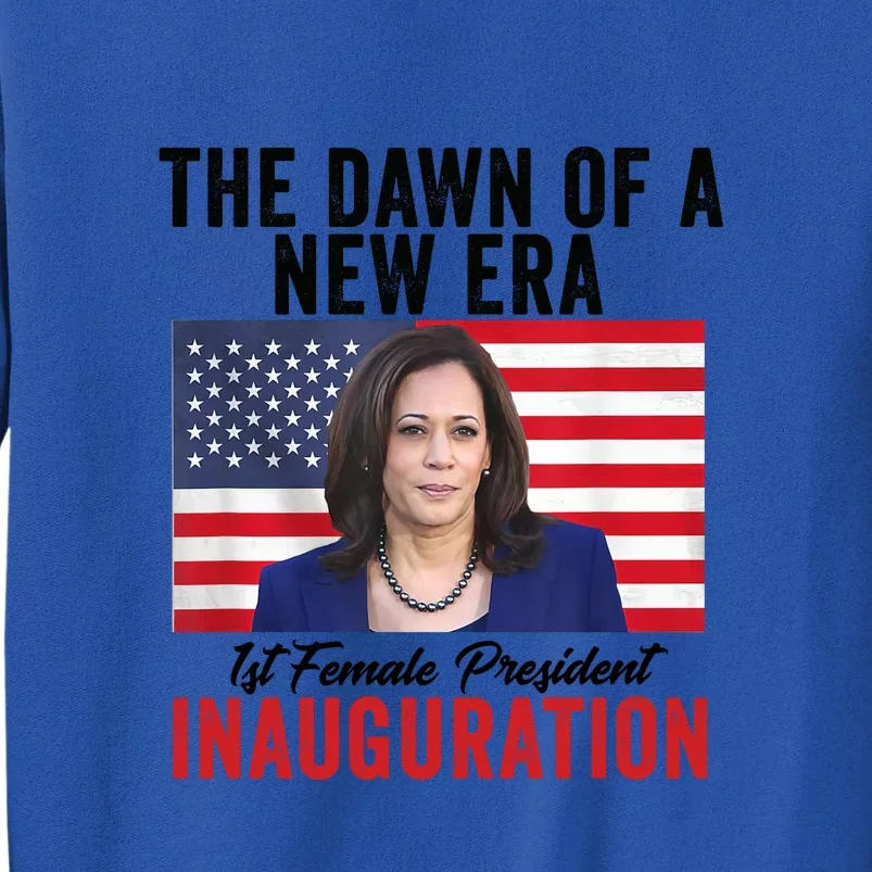 The Dawn Of A New Era 1st Female President Kamala Harris Sweatshirt