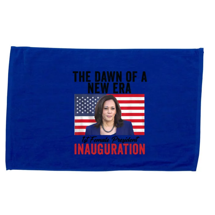 The Dawn Of A New Era 1st Female President Kamala Harris Microfiber Hand Towel