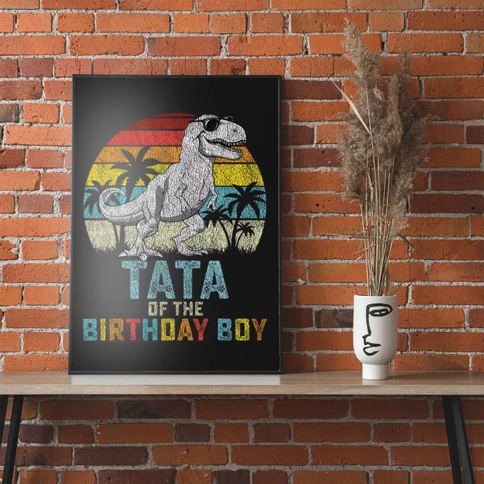 Tata Dinosaur Of The Birthday Matching Family Poster