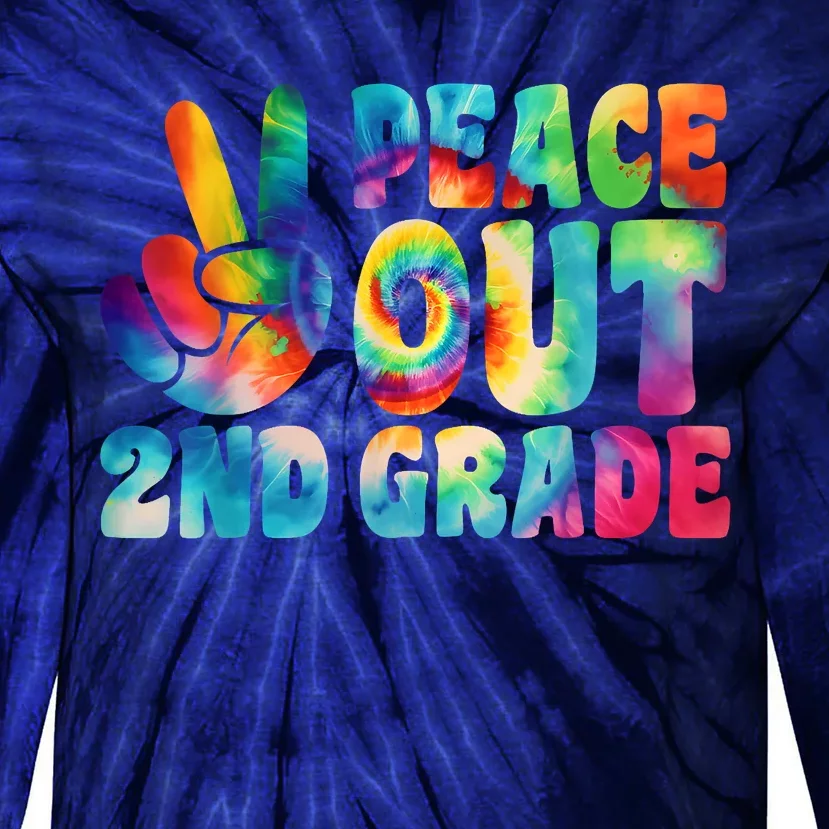 Tie Dye Peace Out Second Grade Cute Last Day Of 2nd Grade Tie-Dye Long Sleeve Shirt