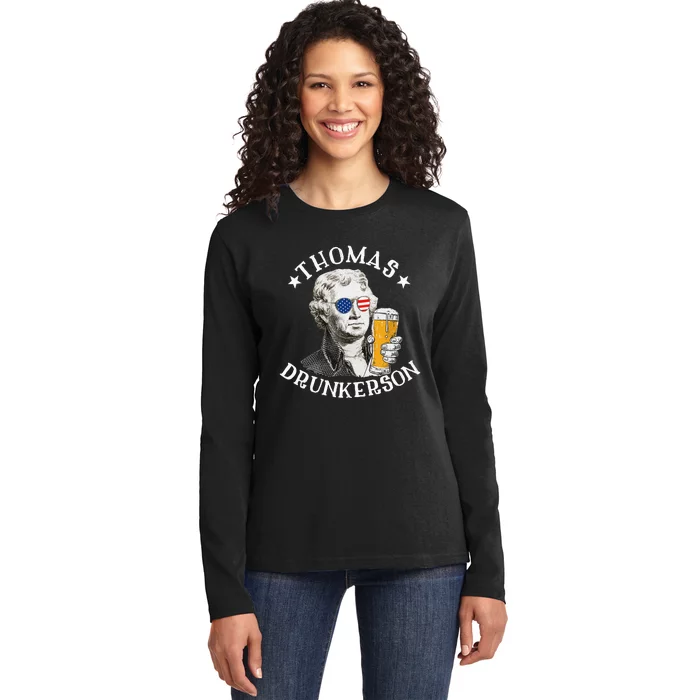 Thomas Drunkerson President Thomas Jefferson Drinking Beer Ladies Long Sleeve Shirt