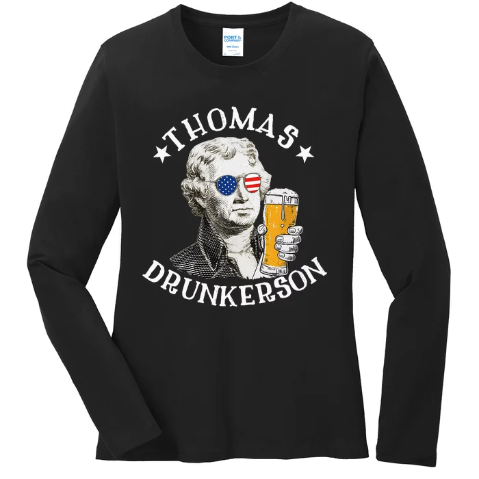 Thomas Drunkerson President Thomas Jefferson Drinking Beer Ladies Long Sleeve Shirt