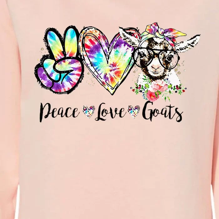 Tie Dye Peace Love Goats Farm Girl Goat Lover Funny Gift Womens California Wash Sweatshirt