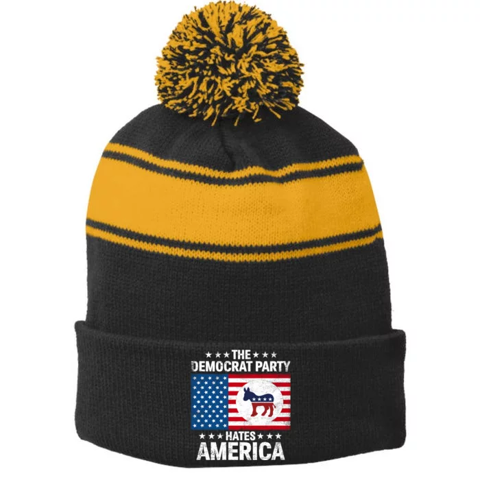 The Democrat Party Hates America Stripe Pom Pom Beanie