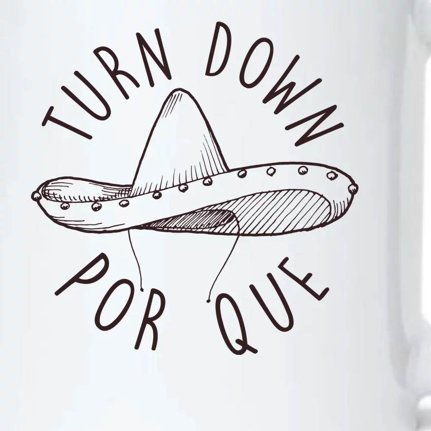 Turn Down Por Que Sombrero Cinco De Mayo Black Color Changing Mug