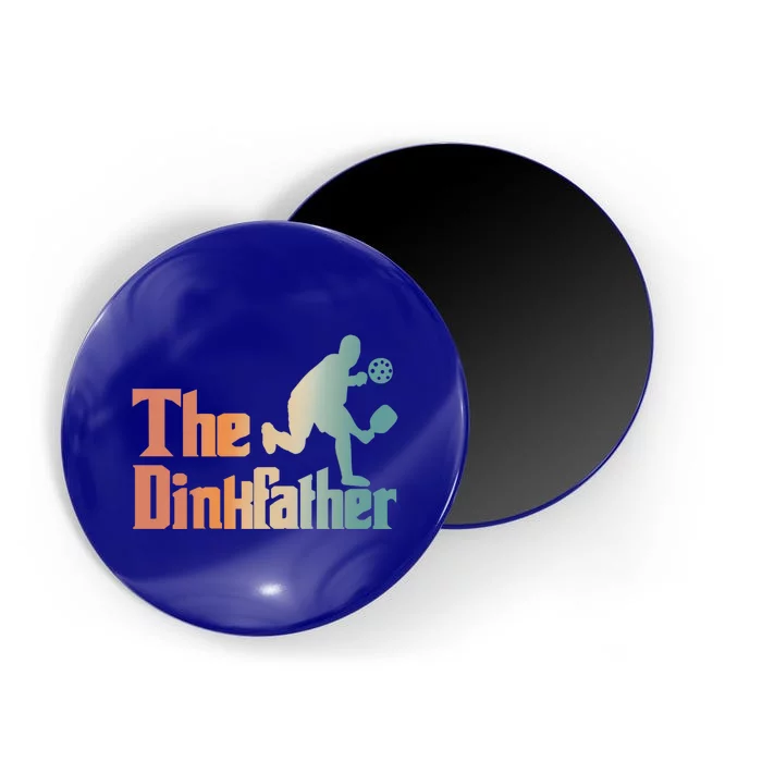 The Dinkfather Pickleball Dad Funny Pickleball FatherS Day Cool Gift Magnet