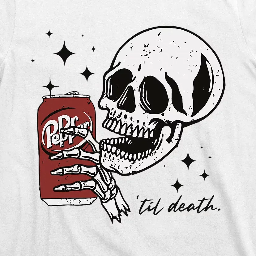 Till Death Pepper Skeleton Halloween Skeleton Drink Pepper T-Shirt