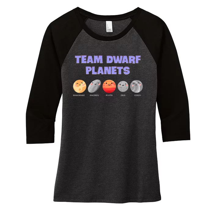 Team Dwarf Planets Pluto Funny Astronomy Science Women's Tri-Blend 3/4-Sleeve Raglan Shirt