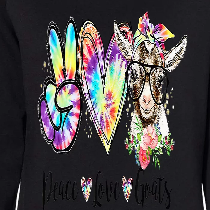 Tie Dye Peace Love Goats Farm Girl Goat Lover Funny Gift Womens California Wash Sweatshirt