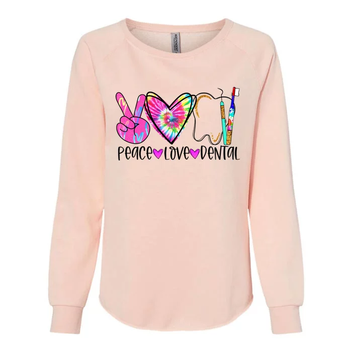 Tie Dye Peace Love Dental Assistant Hygienist Dentist Gift Womens California Wash Sweatshirt