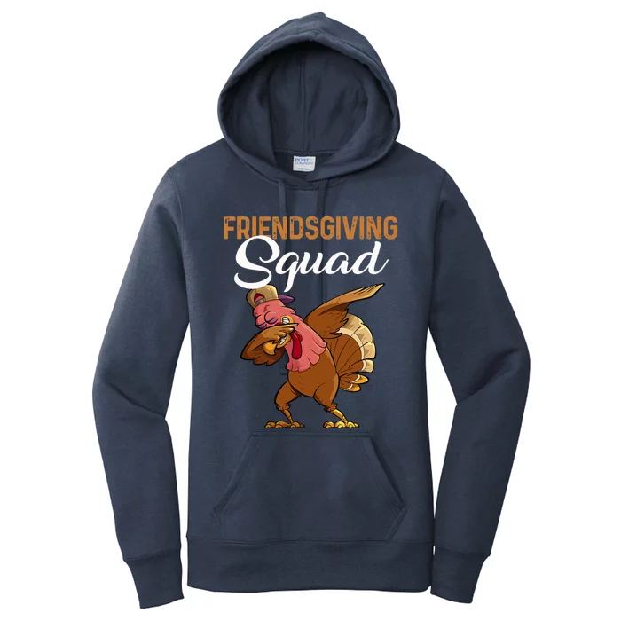 Thanksgiving Day Party Friendsgiving Squad Dabbing Turkey Gift Women's Pullover Hoodie