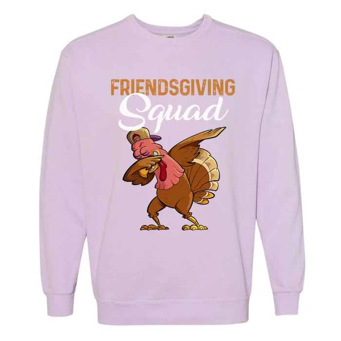 Thanksgiving Day Party Friendsgiving Squad Dabbing Turkey Gift Garment-Dyed Sweatshirt