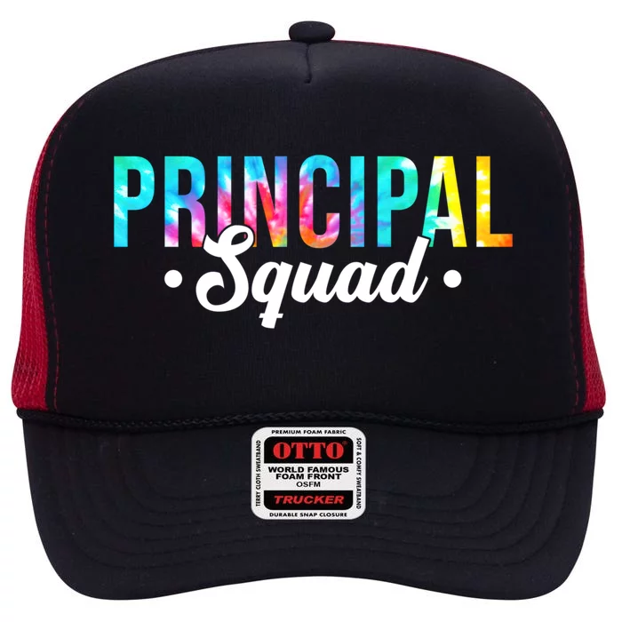 Tie Dye Principal Squad Admin Team Happy First Day Of School Funny Gift High Crown Mesh Trucker Hat