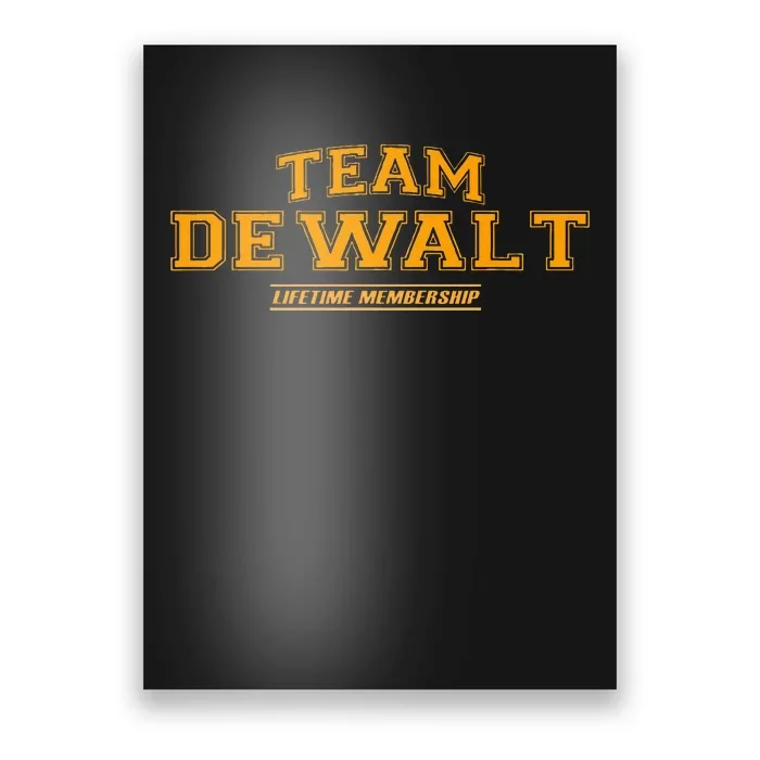 Team Dewalt Proud Family Surname Last Name Poster