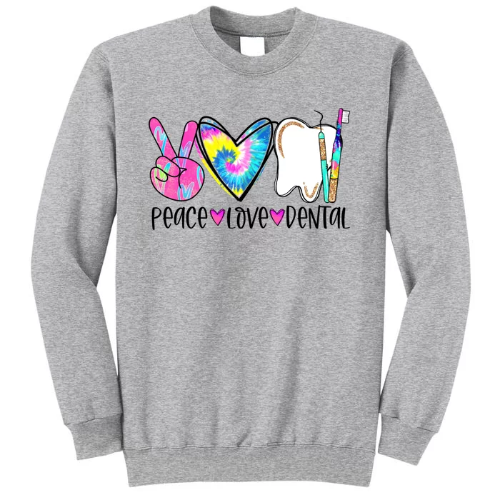 Tie Dye Peace Love Dental Dentist Labor Day Christmas Meaningful Gift Sweatshirt