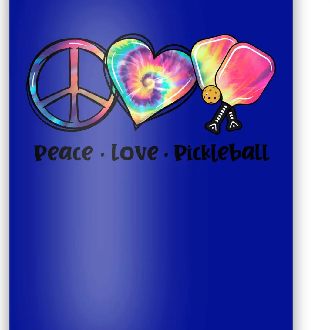 Tie Dye Peace Love Pickleball Lovers Cute Pickleball Meaningful Gift Poster