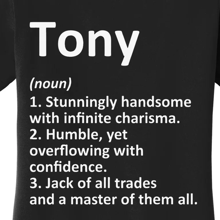 TONY Definition Personalized Name Funny Birthday Gift Idea Women's T-Shirt