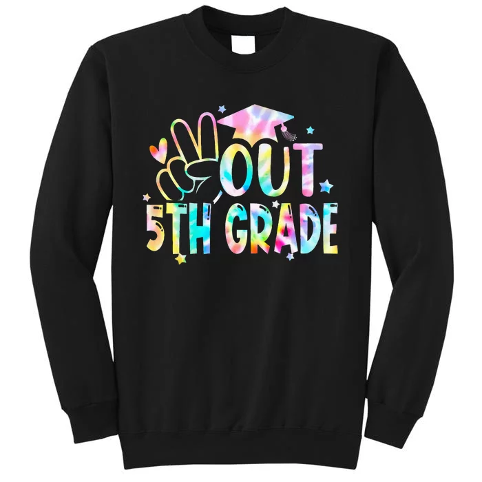 Tie Dye Peace Out 5th Grade Graduation Last Day Of School Sweatshirt