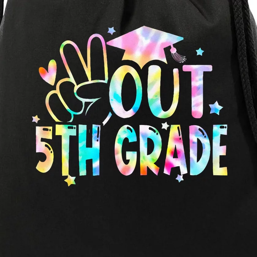 Tie Dye Peace Out 5th Grade Graduation Last Day Of School Drawstring Bag