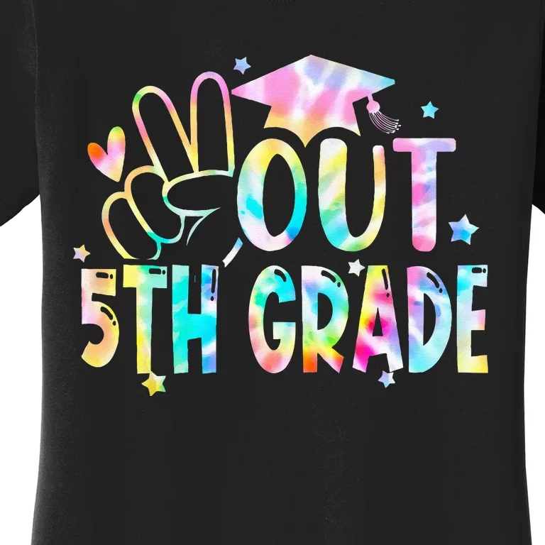 Tie Dye Peace Out 5th Grade Graduation Last Day Of School Women's T-Shirt