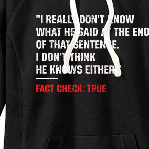 Trump Debate Quote Presidential Debate 2024 Women's Fleece Hoodie