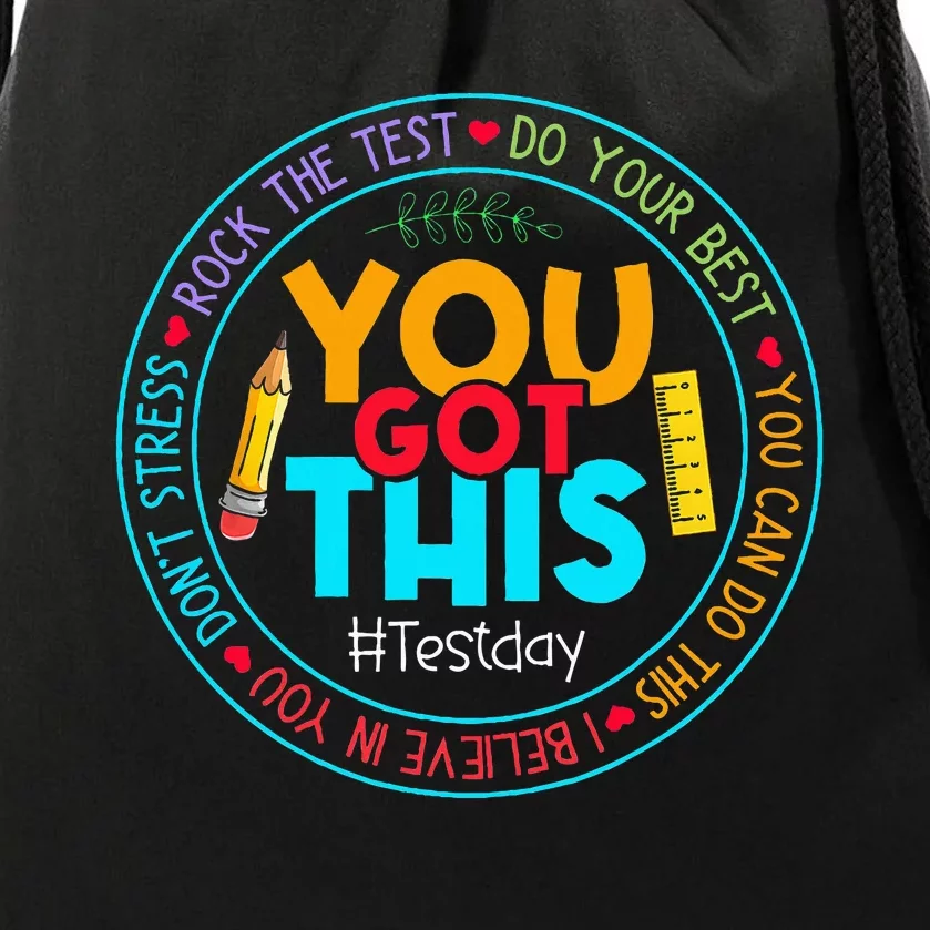 Test Day Rock The Test Teacher Testing Day You Got This Drawstring Bag