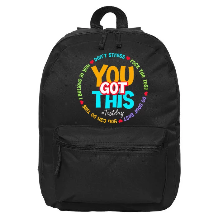 Test Day Rock The Test Teacher Testing Day You Got This 16 in Basic Backpack