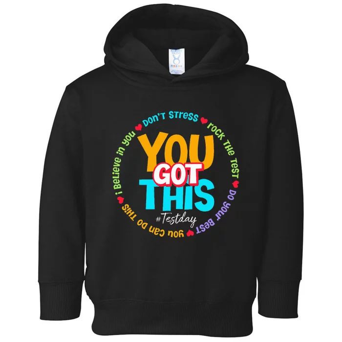 Test Day Rock The Test Teacher Testing Day You Got This Toddler Hoodie