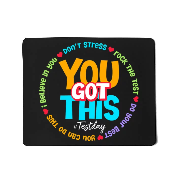 Test Day Rock The Test Teacher Testing Day You Got This Mousepad