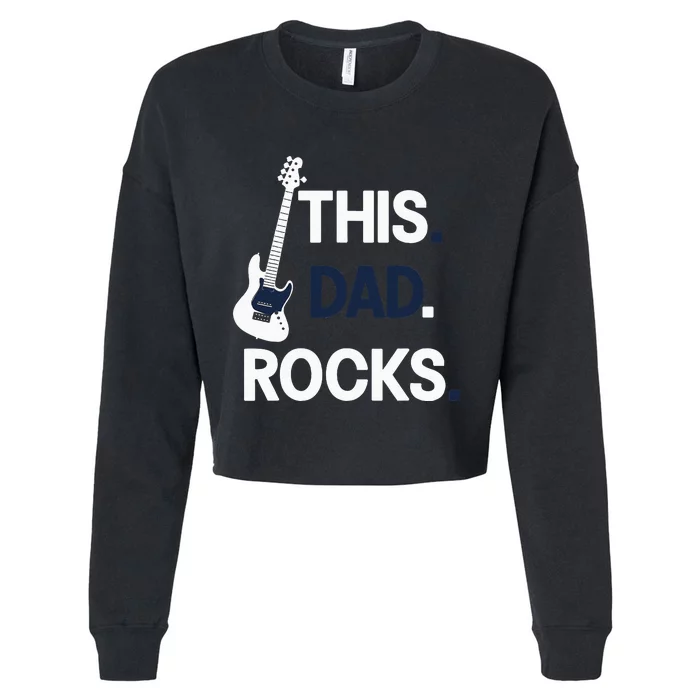 This Dad Rocks Musical Dad Father's Day Cropped Pullover Crew