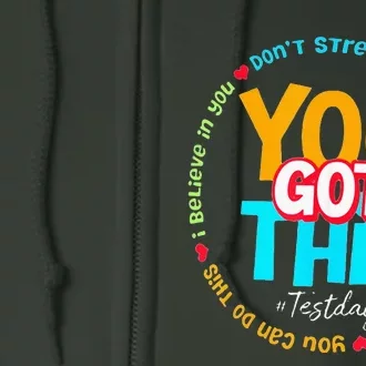 Test Day Rock The Test Teacher Testing Day You Got This Full Zip Hoodie