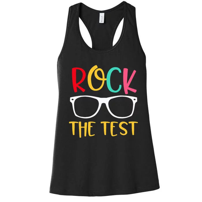 Test Day Rock The Test Teacher Testing Day Funny Teacher Women's Racerback Tank