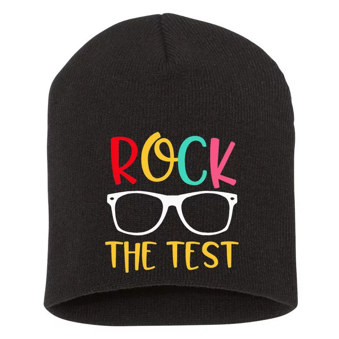 Test Day Rock The Test Teacher Testing Day Funny Teacher Short Acrylic Beanie