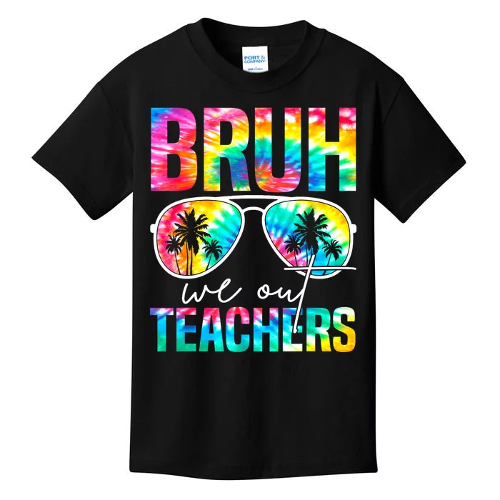 Tie Dye Retro Bruh We Out Teachers Happy Last Day Of School Gift Kids T-Shirt