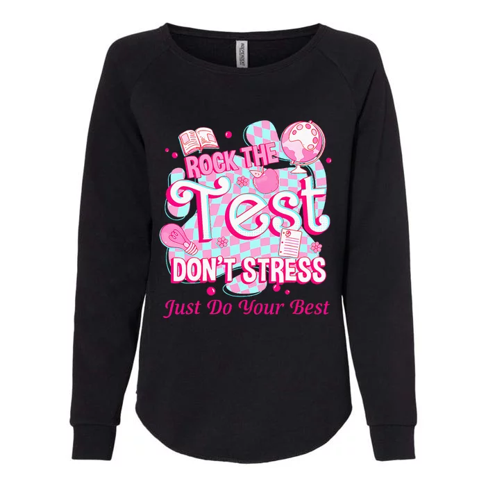 Testing Day Rock The Test Motivational For Teacher Student Womens California Wash Sweatshirt