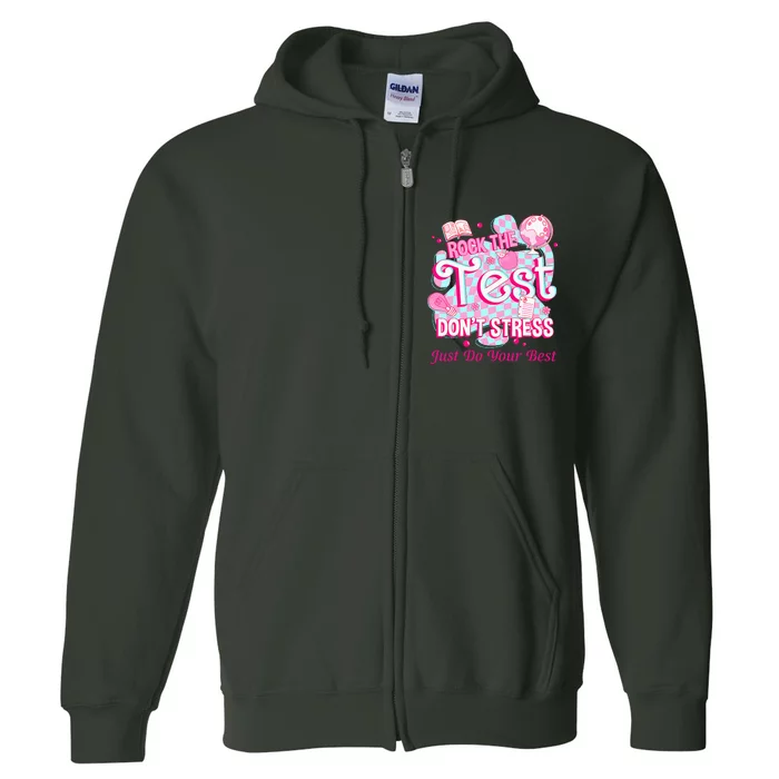 Testing Day Rock The Test Motivational For Teacher Student Full Zip Hoodie