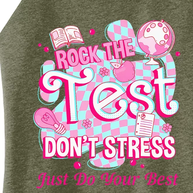 Testing Day Rock The Test Motivational For Teacher Student Women’s Perfect Tri Rocker Tank