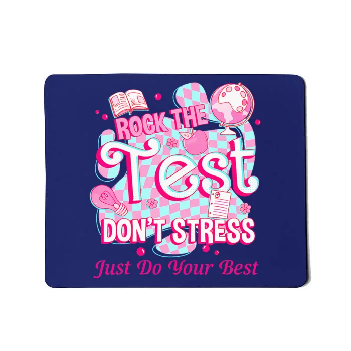 Testing Day Rock The Test Motivational For Teacher Student Mousepad