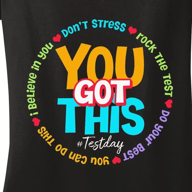 Test Day Rock The Test Teacher Testing Day You Got This Women's V-Neck T-Shirt