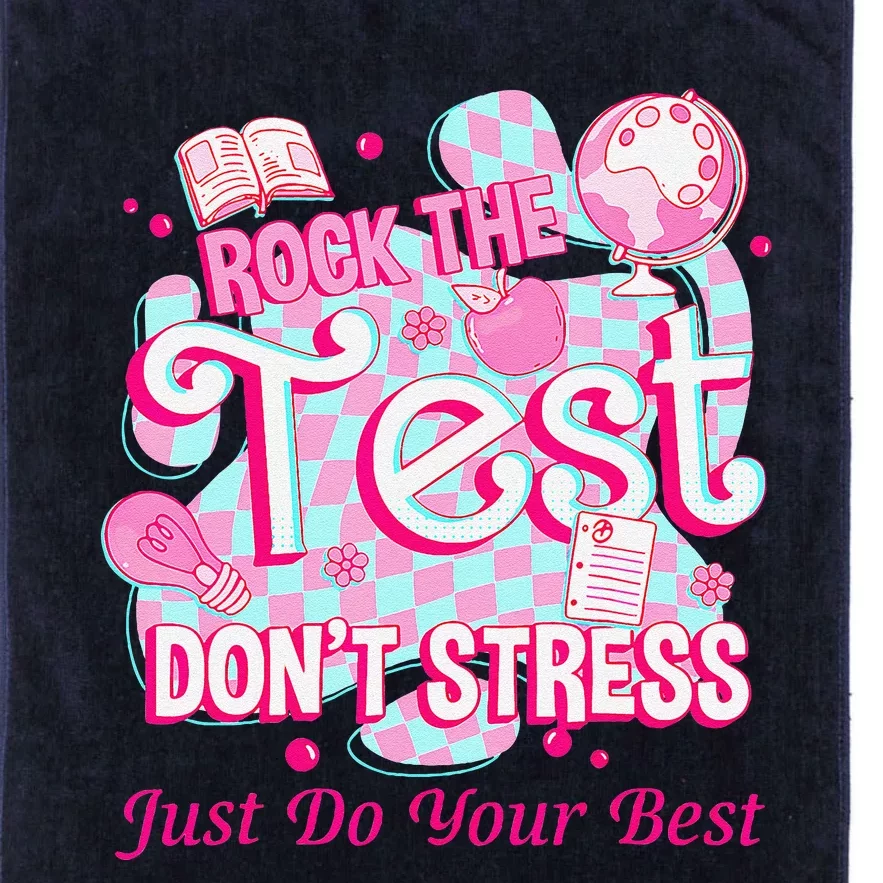 Testing Day Rock The Test Motivational For Teacher Student Platinum Collection Golf Towel