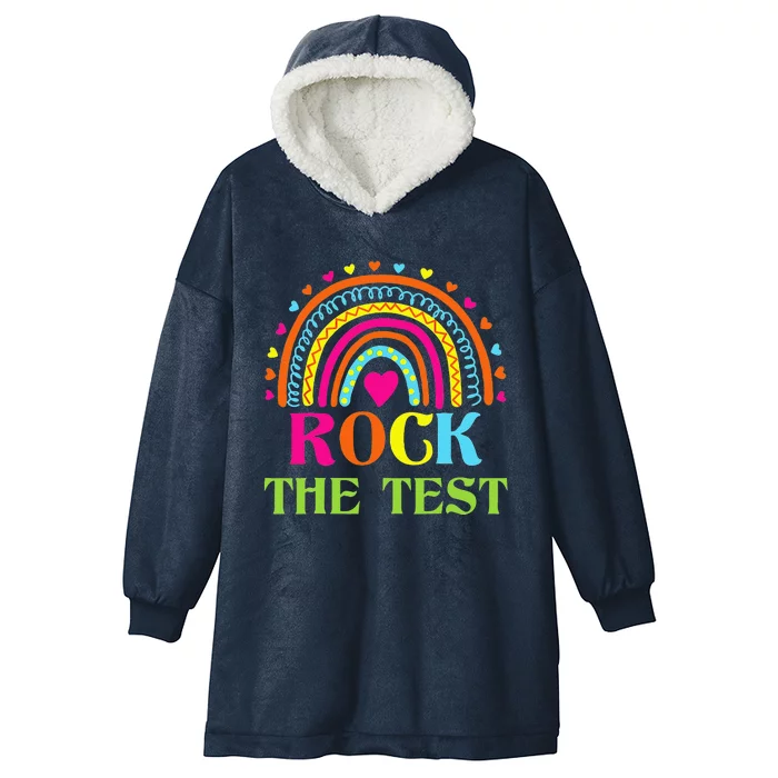 Test Day Rock The Test Teacher Testing Day Rainbow Teacher Hooded Wearable Blanket