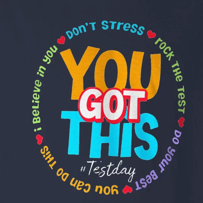 Test Day Rock The Test Teacher Te Day You Got This Toddler Long Sleeve Shirt