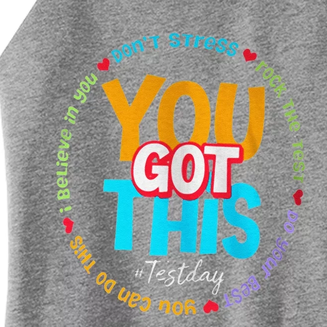 Test Day Rock The Test Teacher Te Day You Got This Women’s Perfect Tri Rocker Tank