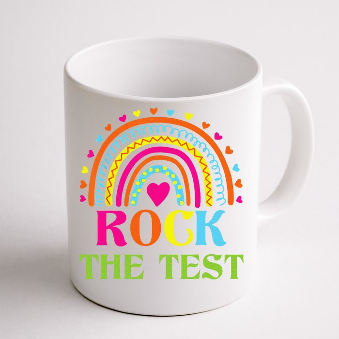 Test Day Rock The Test Teacher Testing Day Rainbow Teacher Front & Back Coffee Mug