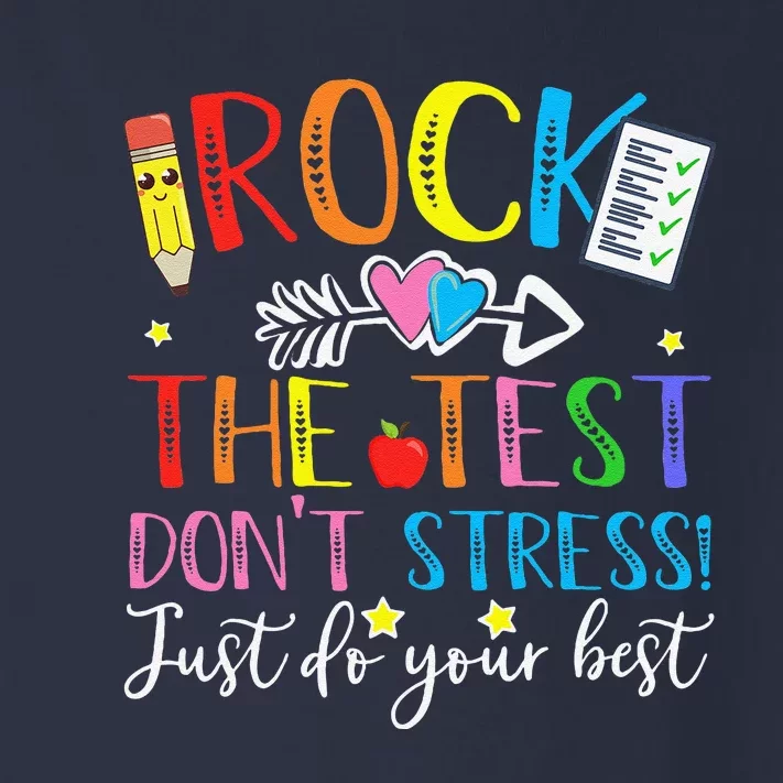 Test Day Rock The Test Teacher Testing Day Toddler Long Sleeve Shirt