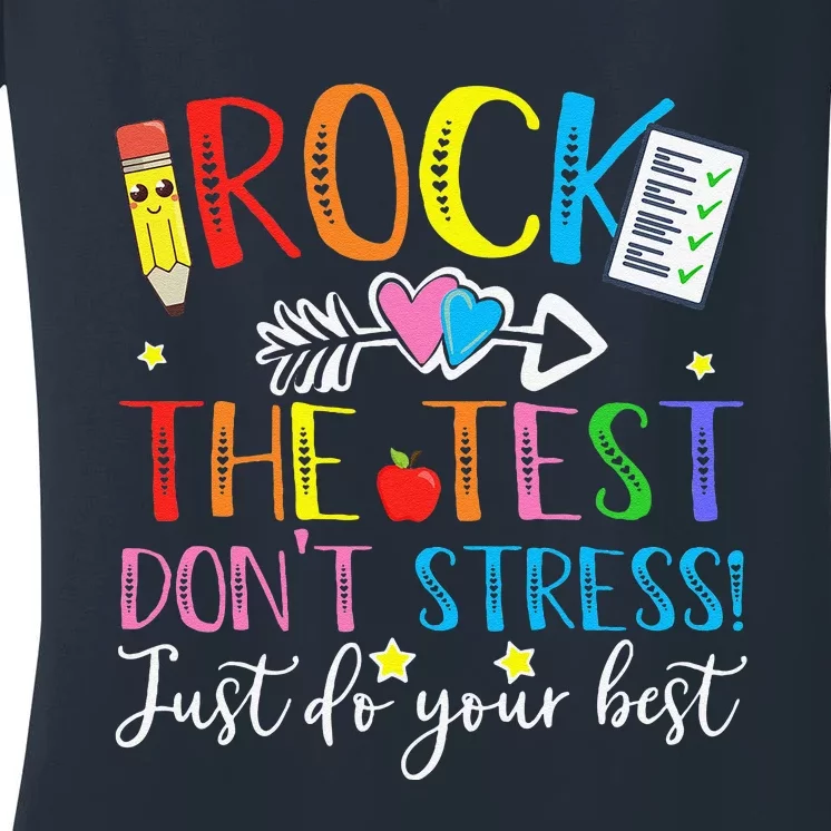 Test Day Rock The Test Teacher Testing Day Women's V-Neck T-Shirt