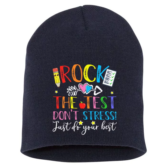 Test Day Rock The Test Teacher Testing Day Short Acrylic Beanie