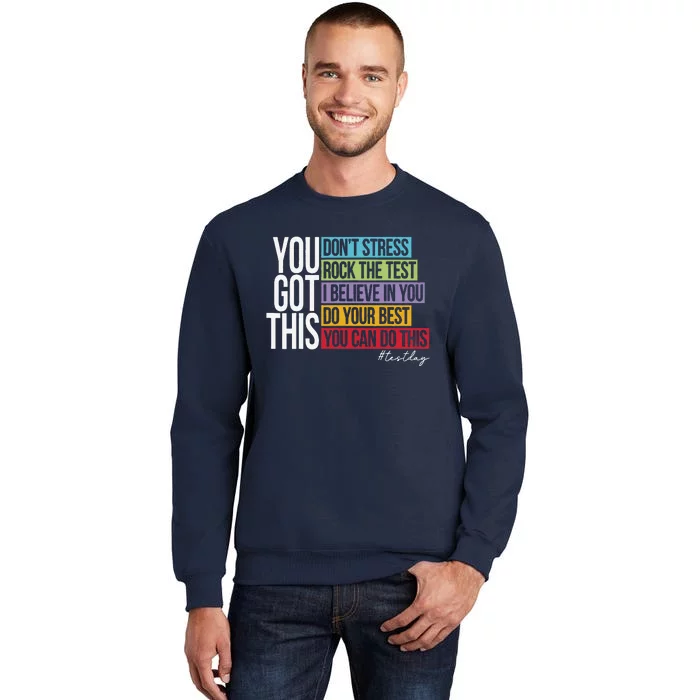 Test Day Rock The Test Teacher Testing Day You Got This Sweatshirt