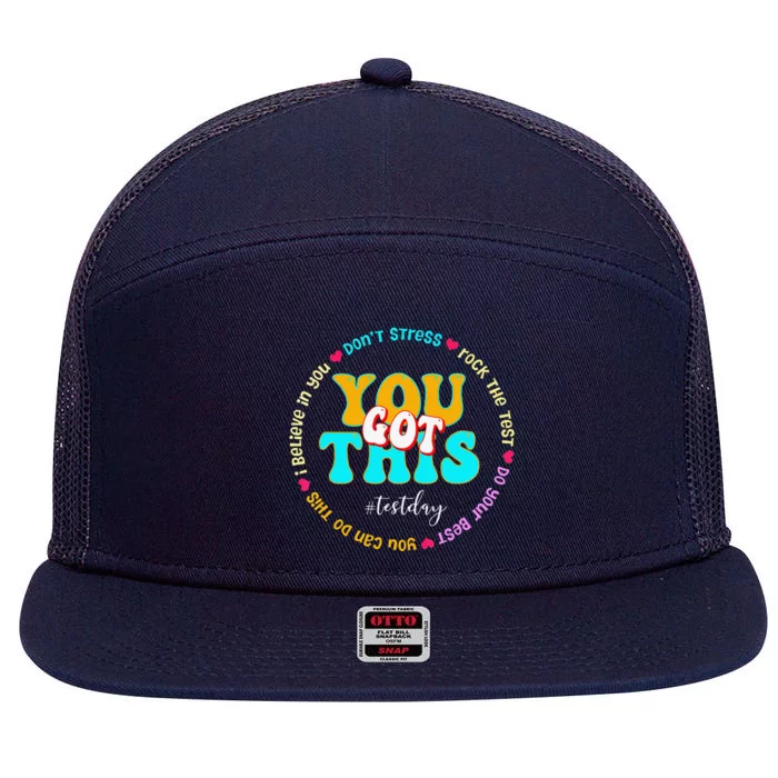 Test Day Rock The Test Teacher Testing Day You Got This 7 Panel Mesh Trucker Snapback Hat