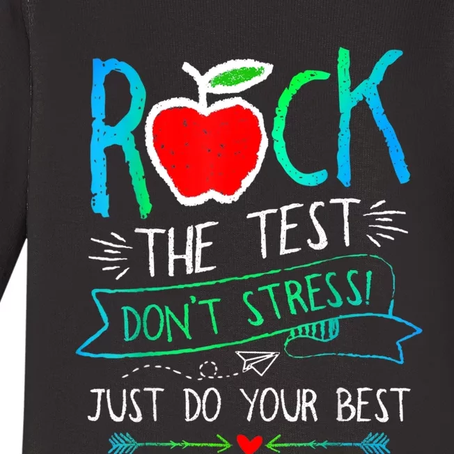 Test Day Rock The Test Teacher Testing Day Rainbow Teacher Baby Long Sleeve Bodysuit